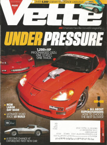 VETTE 2016 FEB - 1200hp C6 Z06s, ANNIVERSARY C3, KILLER LS3 BUILD